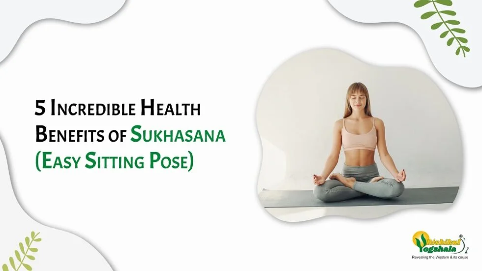 Title: health benefits of Sukhasana